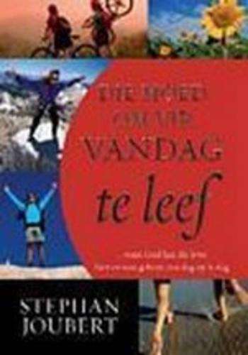 DIE MOED OM VIR VANDAG TE TLEEF SECONDHAND - JOUBERT,S