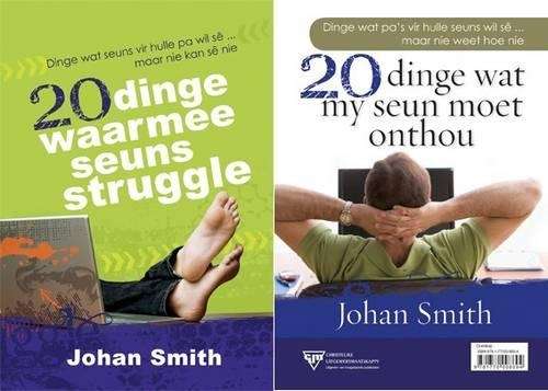 20 Dinge Waarmee Seuns Struggle/20 Dinge Wat My Seun Moet Onthou - Johan Smith