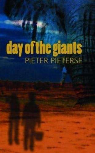 Day of the Giants: Gr 10: Learner's Book - Pieter Pieterse