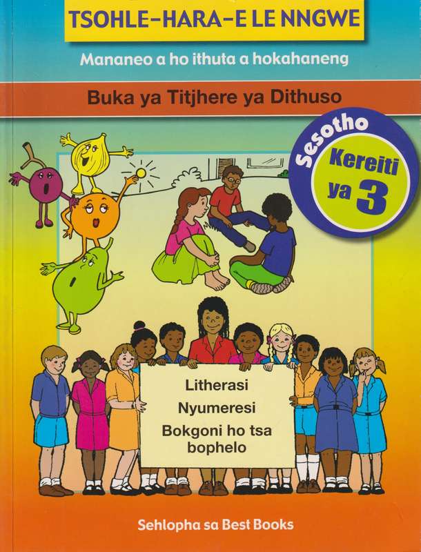Tsohle-Hara-E Le Nngwe Mananeo a Ho Ithuta a Hokahaneng: Gr 3: Resou - Best Books Panel