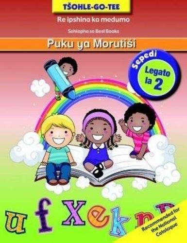 Tsohle-go-tee mananeo a thuto a a gokagantshitswego: Level 2: Teache - NOAUTHOR