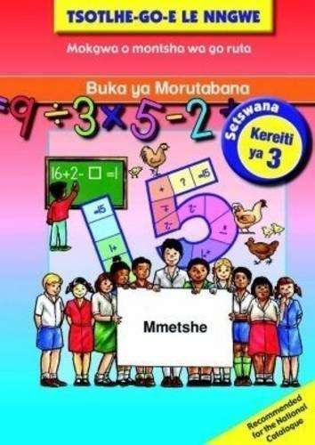 Tsohle-go-e le nngwe: Mananeo a thuto a a golagantsweng: Grade 3: Te - NOAUTHOR