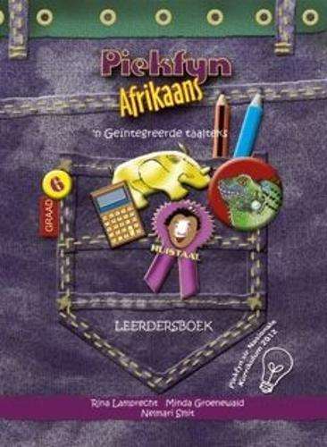Piekfyn Afrikaans huistaal (KABV): Gr 6: Leerdersboek - AFR-GR6
