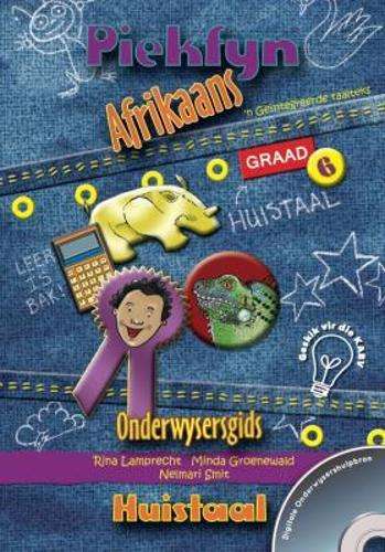 Piekfyn Afrikaans Huistaal (Kabv): Piekfyn Afrikaans huistaal (KABV) - AFR-GR6