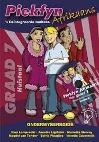 Piekfyn Afrikaans huistaal (KABV): Gr 7: Onderwysersgids & CD - AFR-GR7