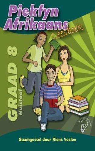 Piekfyn Afrikaans huistaal (KABV): Gr 8: Leesboek - AFR-GR8