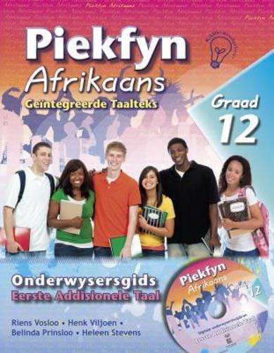 Piekfyn Afrikaans Eerste Addisionele Taal (Kabv): Piekfyn Afrikaans  - AFR-GR12