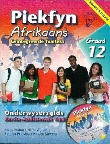 Piekfyn Afrikaans Eerste Addisionele Taal (Kabv): Piekfyn Afrikaans  - AFR-GR12
