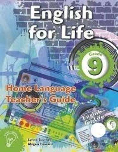 English for life home language (CAPS): Gr 9: Teacher's guide & CD - ENG-GR9