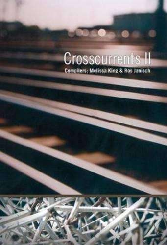 Crosscurrents II: Gr 10 - 12 - KING,M