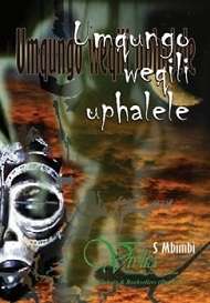 Umqungo weqili uphalele - S.S.Z. Mbimbi
