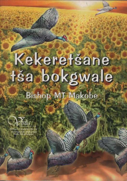 Kereketsane tsa bokgwale - B.M.T. Makobe