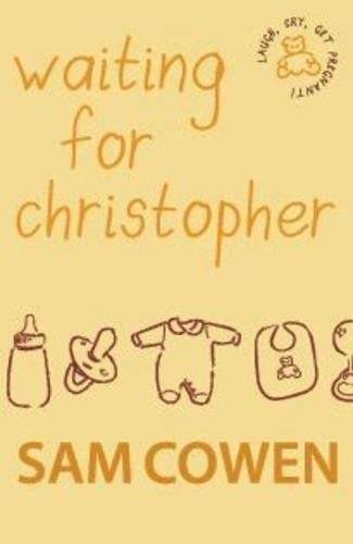 Waiting for Christopher - Sam Cowen