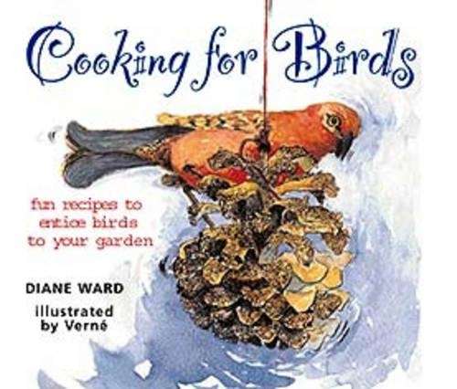 Cooking for birds - WARD,D