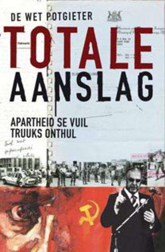 Totale Aanslag - De Wet Potgieter