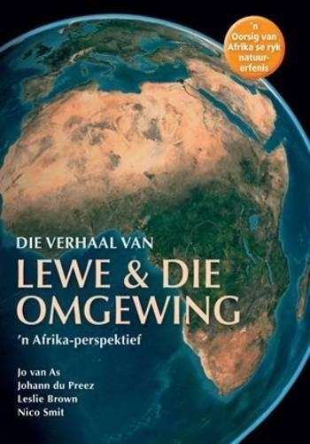 VERHAAL VAN LEWE & DIE OMGEWING N AFRIKA SECONDHAND - VANAS,J