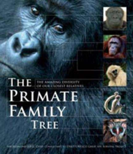 The Primate Family Tree - Ian Redmond