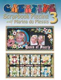 Creative Scrapbook Piecing 3 - Marina du Plessis