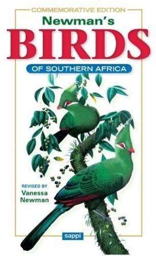 Newmanâs birds of Southern Africa - NEWMAN