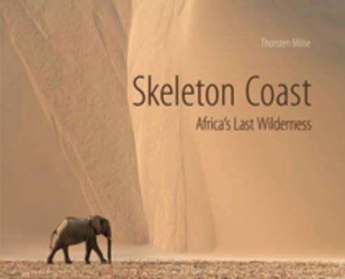 Skeleton Coast - Thorsten Milse