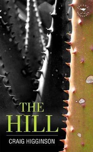 The Hill - Craig Higginson