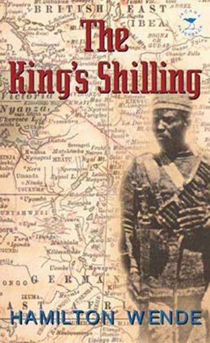 The King's Shilling - Hamilton Wende