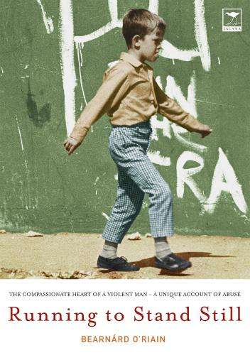 Running to Stand Still - Bearnard O'Riain