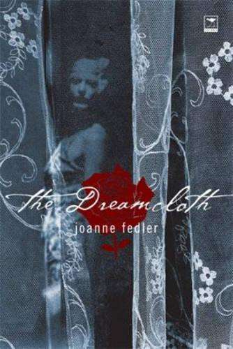 The Dreamcloth - Joanne Fedler