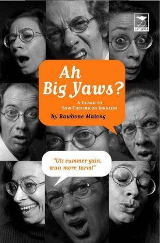 Ah Big Yaws? - Robin Malan