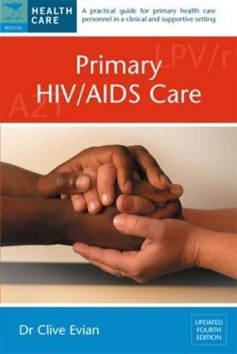 Primary HIV/AIDS Care - Clive Evian