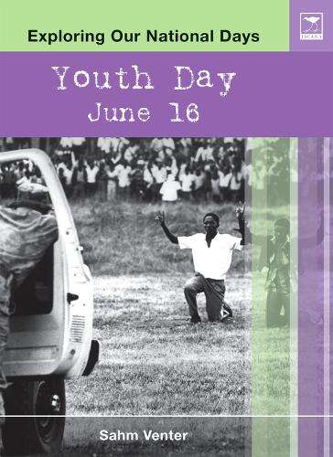 Youth Day June 16 - Sahm Venter