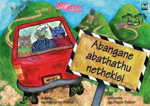 Abangane Abathathu Nethekisi - Maryanne Bester