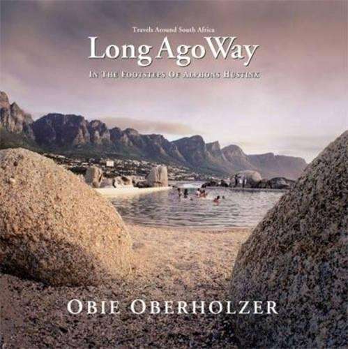 Long Ago Way - Obie Oberholzer