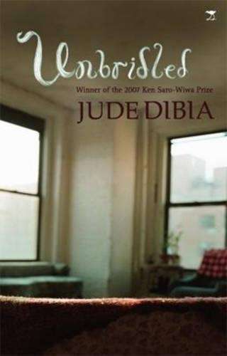 Unbridled - Jude Dibia