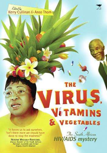 The Virus Vitamins and Vegetables - CULLINAN,K