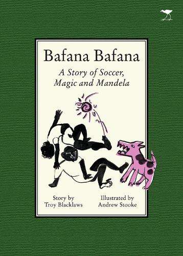 Bafana Bafana - Troy Blacklaws