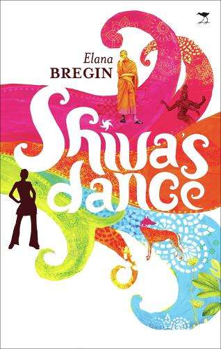 Shiva's Dance - Elana Bregin
