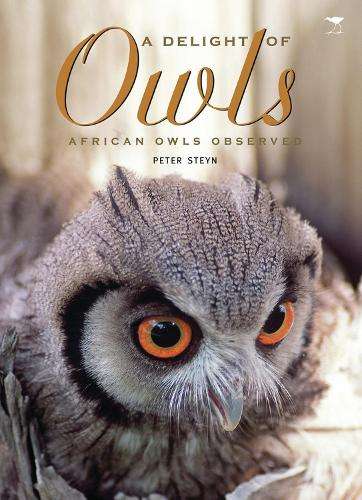 A Delight of Owls - Peter Steyn
