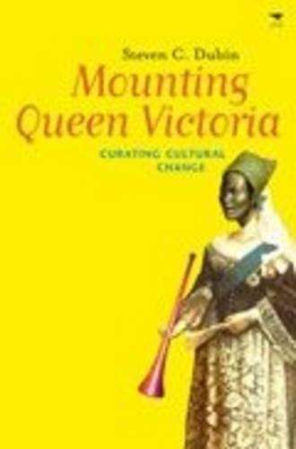 Mounting Queen Victoria - Steven C. Dubin