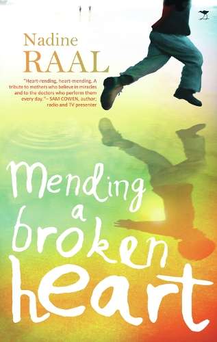 Mending a broken heart - Nadine Raal