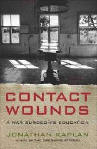 Contact Wounds - Jonathan Kaplan