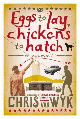 Eggs to lay chickens to hatch - VANWYK,C