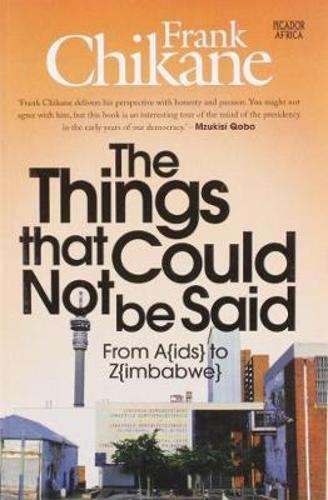 The things I could not say - CHIKANE,F