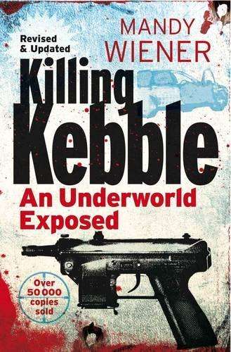 Killing Kebble - WIENER,M