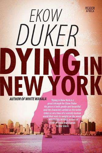 Dying in New York - DUKER,E