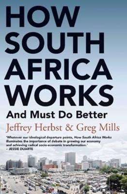 How South Africa works - HERBST,J