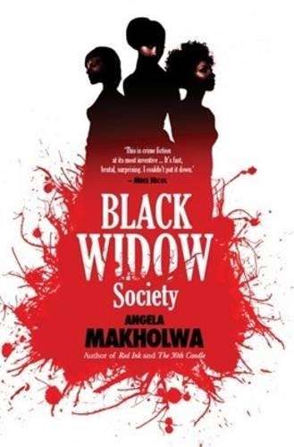 Black widow society - MAKHOLWA,A