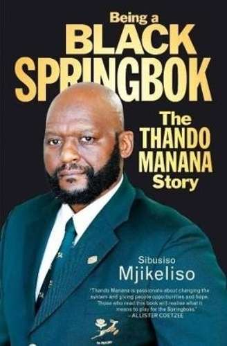 Being a black Springbok - MJIKELISO,S