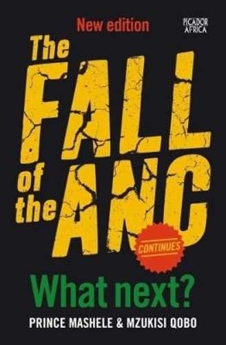 The fall of the ANC continues - MASHELE,P