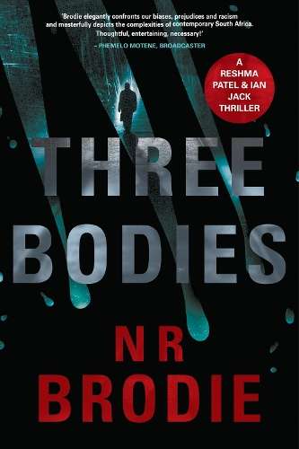 Three Bodies - N.R. Brodie
